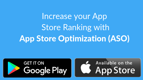 Top Tips for App Store and Google Play Store Optimization